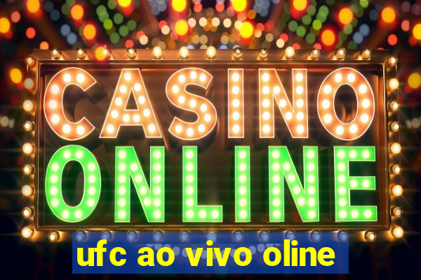 ufc ao vivo oline